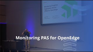 Monitoring PAS for OpenEdge  PUG CHALLENGE 2024 [upl. by Zebedee]