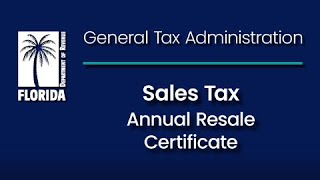 Sales Tax  Annual Resale Certificate [upl. by Eleik]