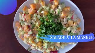 SALADE À LA MANGUE [upl. by Rosol775]