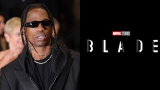 Travis Scott Wants To Make Music For Blade… [upl. by Schweitzer500]