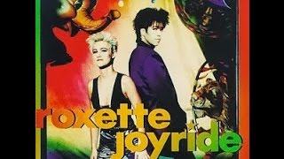 Joyride  Roxette Lyrics 1080p [upl. by Gerrard]