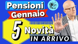 PENSIONI GENNAIO 👉 5 NOVITÀ  PARTICOLARITÀ IN ARRIVO con questa mensilità ✅ [upl. by Ceil]