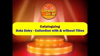 Day 9  Data Entry  Collection with and without Collective Titles [upl. by Ambrosane]