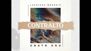 GRATO SOU  Lagoinha CONTRALTO [upl. by Cynthia388]