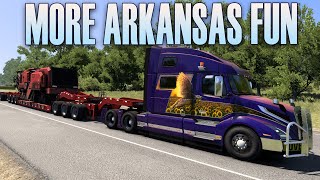 ATS  More Arkansas Fun  American Truck Simulator  Arkansas DLC  Episode 108 [upl. by Anerual839]