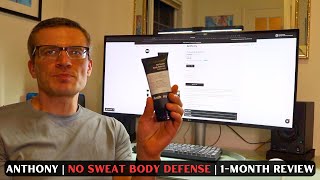 Anthony  No Sweat Body Defense  1Month Follow Up [upl. by Yttocs847]