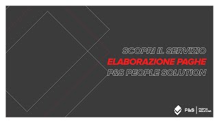 Elaborazione Paghe Zucchetti scopri il sistema a referente unico di PampS People Solutions [upl. by Kyre890]