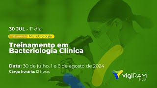 Treinamento Em Bacteriologia Clínica – Dia 01 [upl. by Meadow]