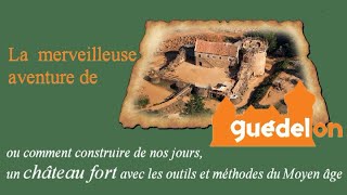 Le château de Guédelon 89 [upl. by Pilif126]