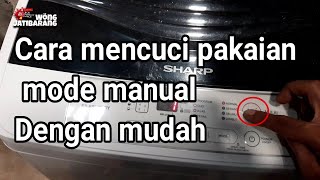 Cara mencuci manual mesin cuci merk sharp ES F950P GY [upl. by Haela994]