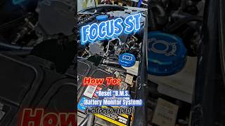 Focus ST  How to Reset Battery Monitor System Ford Focus BMS Reset The EasyWay focusst [upl. by Suzanna]