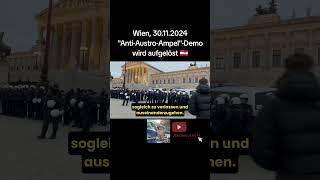 Wien quotAntiAustroAmpelquotDemo wird aufgelöst 👮🏻‍♂️🚨🇦🇹 [upl. by Assetal617]