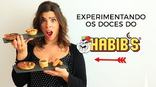 EXPERIMENTANDO OS DOCES DO HABIBS  Bom ou ruim  TPM pra que te quero [upl. by Gianna798]