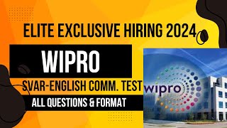 Crack Wipro Elite 2024 Hiring  Complete SVAR English Test Guide  Questions Examples amp Tips [upl. by Erdied]