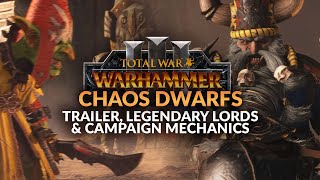 CHAOS DWARFS amp HOBGOBLINS ARE COMING  Total War Warhammer 3 DLC Gameplay Details amp Trailer [upl. by Evol315]