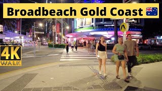 Broadbeach  Gold Coast  Australia 🇦🇺 Friday Night Walk 4K [upl. by Kaplan]