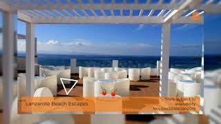 Lanzarote Beach Escape  Beach Escape  Book It Now [upl. by Sansone]