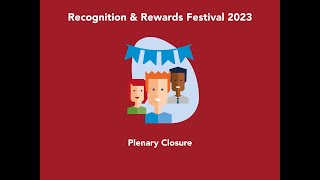 Plenary closure Recognition amp Rewards Festival 2023 [upl. by Adyol]