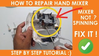 How to repair hand mixer not working  Repair hand mixer step by step  hand mixer repair tutorial [upl. by Emoryt]