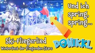 ♫ Kinderlied ♫ SkiFliegerlied ♫ So ein schöner Tag ♫ DONIKKL Kinderlieder ♫ Singen Tanzen Bewegen [upl. by Lowrance]