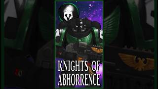 KNIGHTS OF ABHORRENCE  Expert Huntsmen  Warhammer 40k Lore [upl. by Kari689]