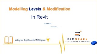 1 Revit  Modelling Levels amp Modification  Full Tutorial For Beginner in Myanmar [upl. by Innig]