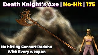 Death Knights Longshaft Axe  No Hitting Consort Radahn With Every Weapon 175420  Elden Ring [upl. by Akirdnas168]