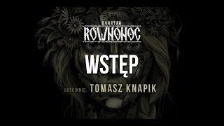 Donatan Percival Schuttenbach RÓWNONOC feat Tomasz Knapik  Wstęp Audio [upl. by Svetlana]