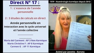 ETP 17  Calcul de numérologie karmique année personnelle et essence annuelle [upl. by Nickola]