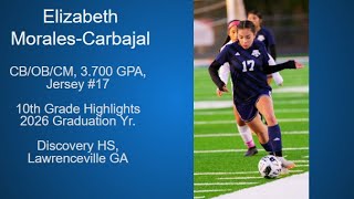 Elizabeth Morales Carbajal Discovery HS DHS 2024 Highlights 10th grade [upl. by August]