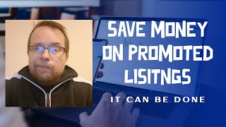 Save money on Promoted Listings and get those sales cheap as chips Reselling on Ebay [upl. by Ainat]