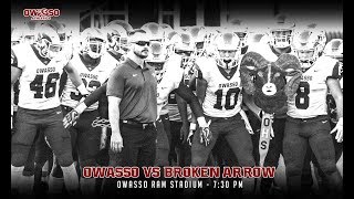 2018 Football  Owasso vs Broken Arrow [upl. by Siegler935]