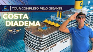 Costa Diadema  Tour no maior navio da Costa Cruzeiros em 20232024  Costa Favolosa Fascinosa [upl. by Trace]