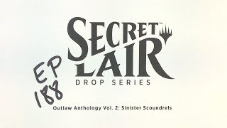 Outlaw Anthology 2 Sinister Scoundrels  Secret Lair Sunday 188 mtg mtgsld [upl. by Oilasor]