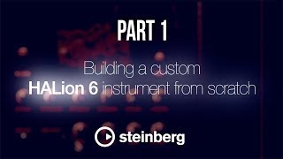 Sampling with HALion 6  pt 1 Building a custom instrument from scratch [upl. by Hennessy]