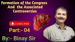 Formation Of The Congress And The Associated Controversies [upl. by Latsyrc]