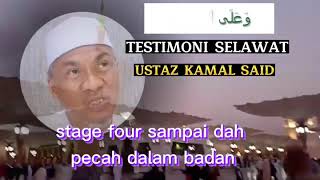 TESTIMONI BERSELAWATUSTAZ KAMAL SAID [upl. by Haduhey]