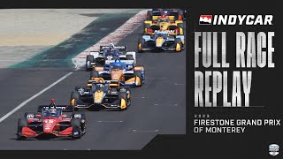 2023 Firestone Grand Prix of Monterey from Laguna Seca  INDYCAR SERIES Full Race Replay [upl. by Nallaf309]