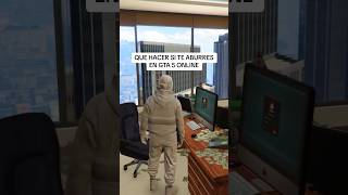 QUE HACER SI TE ABURRES EN GTA 5 ONLINE shorts [upl. by Annwahs]