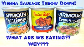 Vienna Sausages THROW DOWN 1  WHAT ARE WE EATING  The Wolfe Pit [upl. by Naret397]