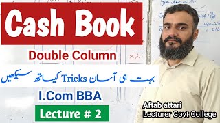 Cash book  Double column cash book  ICom  principles of accounting [upl. by Donella568]