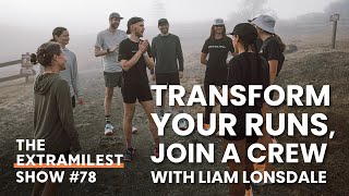 Transform your runs join a running crew with Liam Lonsdale [upl. by Meeharb]