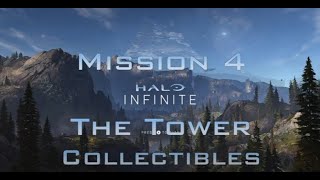 Halo Infinite  Mission 4 The Tower Collectible Guide [upl. by Yerg]