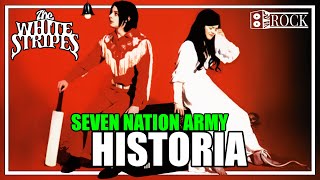 The White Stripes  Seven Nation Army  Historia Detrás De La Canción [upl. by Junno399]