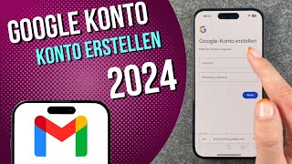 Google Konto erstellen 2024 [upl. by Ylicis]