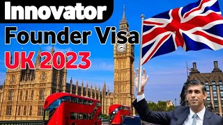 Innovator Founder Visa UK 2023 UK Innovator Founder VisaUK Work Permit [upl. by Sayer]