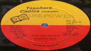 Henkel Irie  Too Much Gun [upl. by Elad]