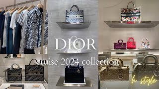 DIOR SHOPPING VLOG 🤍 NEW COLLECTION  NEW BOOKTOTE  LADY DIOR BOOKTOTE DJOY  Cruise 2024 [upl. by Ytirahc]