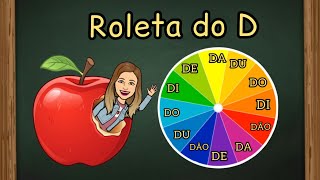 Roleta da letra D  DA DE DI DO DU DÃO [upl. by Kobe]