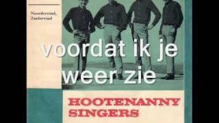 Hootenanny Singers quotGabriellequot Dutch [upl. by Shulock867]